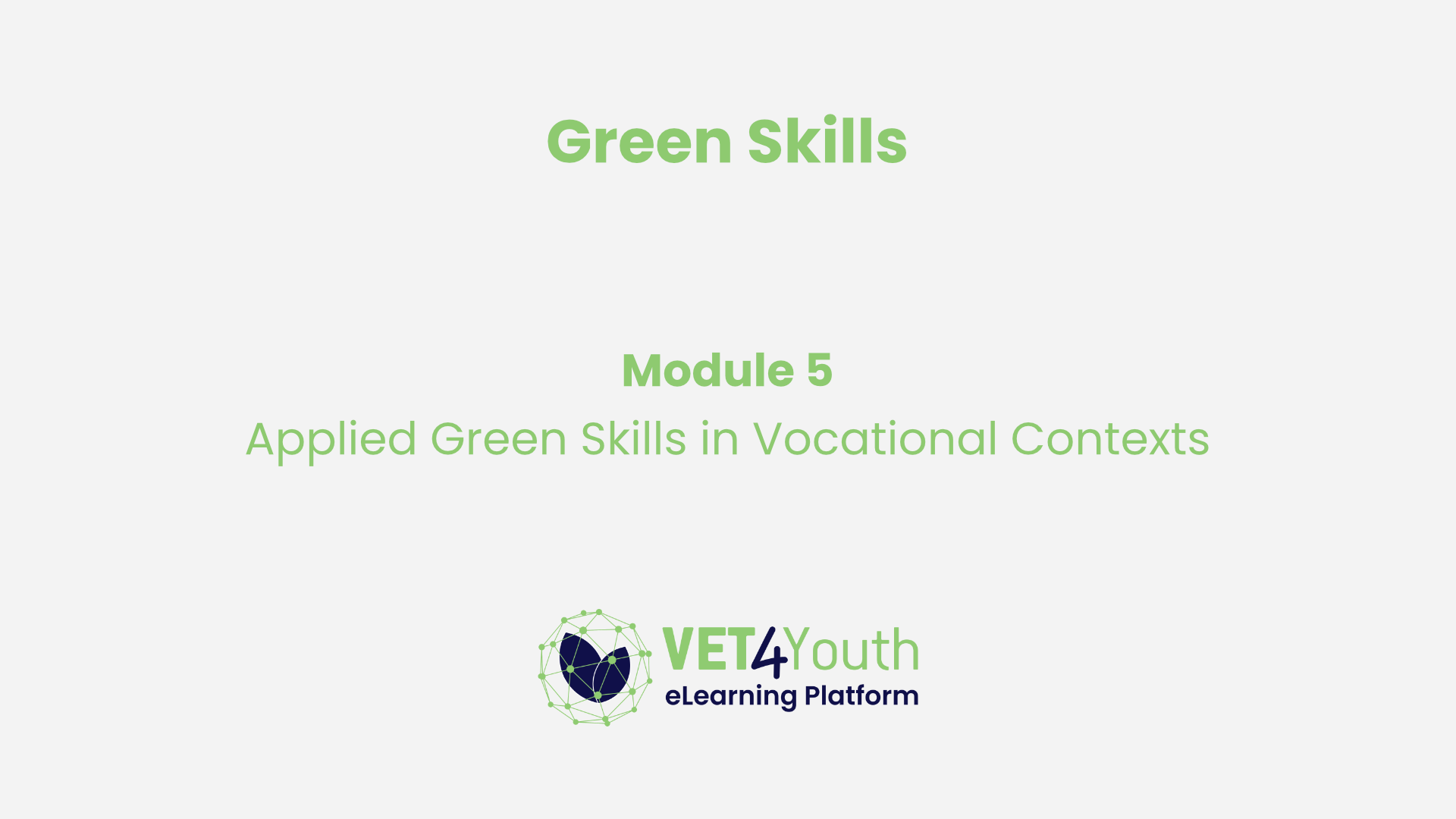 Module 5: Applied Green Skills in Vocational Contexts